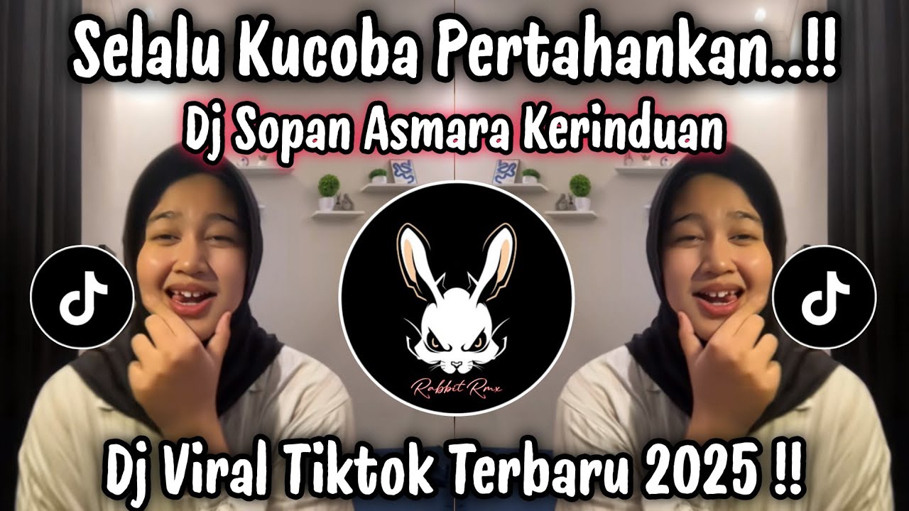 DJ SOPAN ASMARA KERINDUAN - DJ VELOCITY ASMARA KERINDUAN MEYDA RAHMA | DJ TIKTOK TERBARU 2025