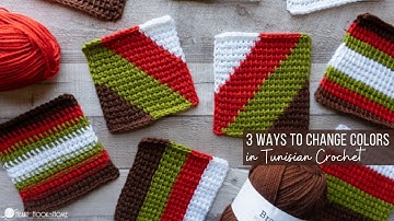 3 Ways to Change Colors in Tunisian Crochet