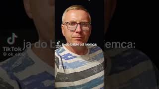 Prezes Z Lasu Do Babki Z Niemca