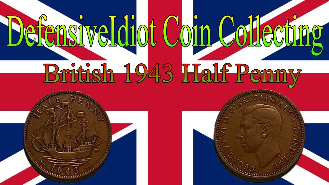 King George The Sixth 1943 British Half Penny | Coin Collection #1