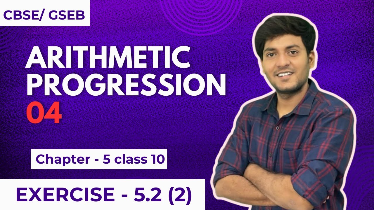 Arithmetic progression 04 Exercise 5.2 solution Arithmetic progression ...