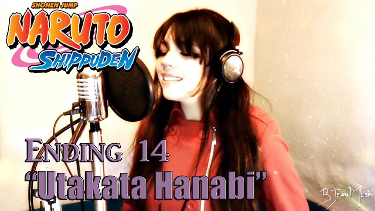 Naruto Shippuden  Ending 14 - Utakata Hanabi (Cover Español Latino)「 B-Jean 」