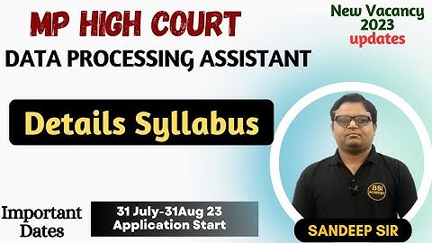 Data Processing Assistant Syllabus | Madhya Pradesh High Court (MPHC)
