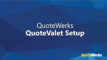 QuoteWerks QuoteValet Setup