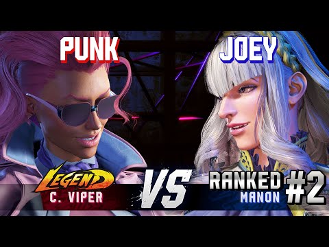 SF6 ▰ PUNK (C.Viper) vs JOEY (#2 Ranked Manon) ▰ High Level Gameplay