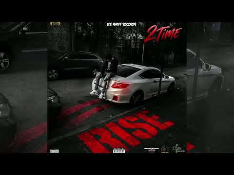 2 Time - Rise (Official Audio)