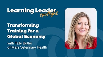 Transforming Training for a Global Economy - Tally Butler