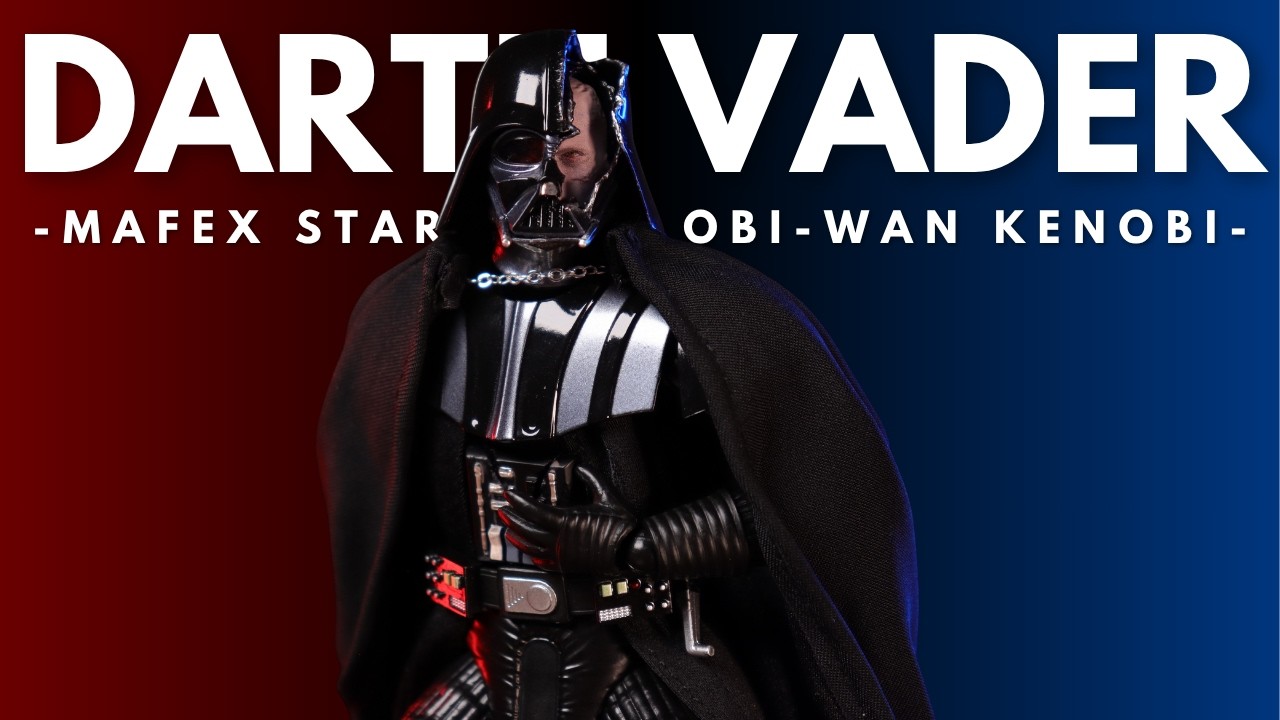 MAFEX No. 266 Darth Vader -Star Wars: Obi-Wan Kenobi- Unboxing y