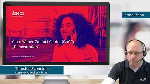 Webex Contact Center Demo Video 1/4: Introduction