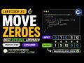 LeetCode 283: Move Zeroes Explained | Optimal C++ Solution (Step-by-Step) | Two Pointer Approach