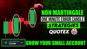 GROW YOUR SMALL ACCOUNT | Candlestick Psychology | binary options trading | Quotex
