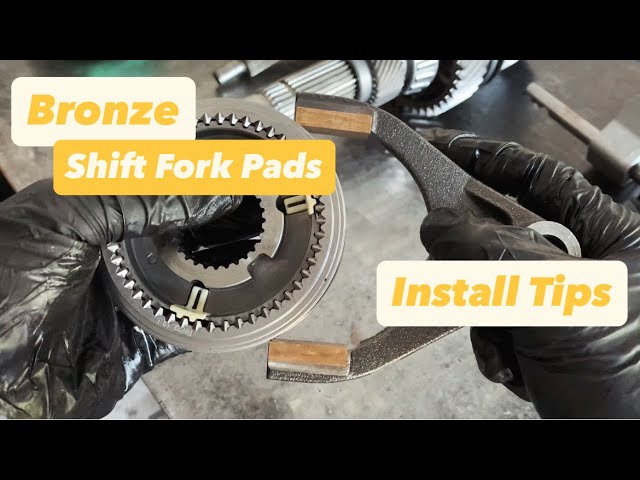 Installing Bronze Shift Fork Pads on a Tremec T56 Transmission Installing Bronze Shift Fork Pads on a Tremec T56 Transmission