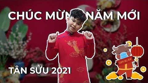 Khang Biết tuốt chúc Tết Tân Sửu 2021 |  Lunar New Year Greetings from MK