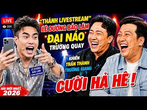 "Thánh Livestream" Lê Dương Bảo Lâm ĐẠI NÁO Trường Quay Khiến Trấn Thành, Trường Giang CƯỜI HẢ HÊ