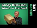 Sandy Discusses What's In The Box - With Tracy McSheery