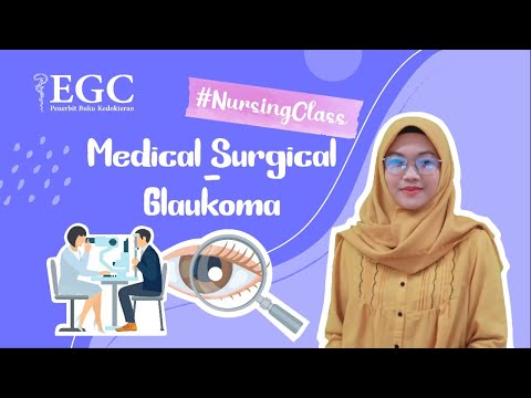 Nursing Class Ep. 4 : Glaukoma