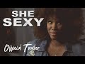 She Sexy | Official Trailer | Streaming FREE on Tubi!