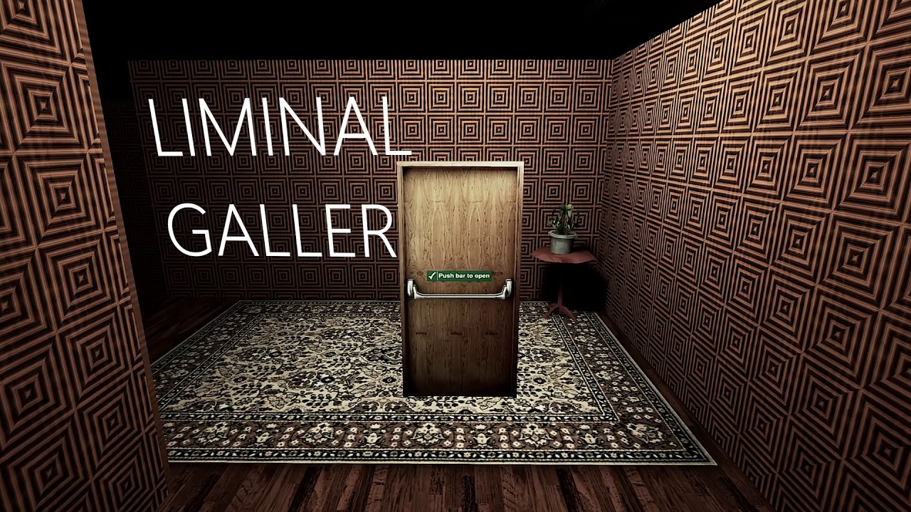 Liminal Guide 1枚 THIS IS TRIPPY AS HELL | LIMINAL GALLERY (Full Game) - YouTube