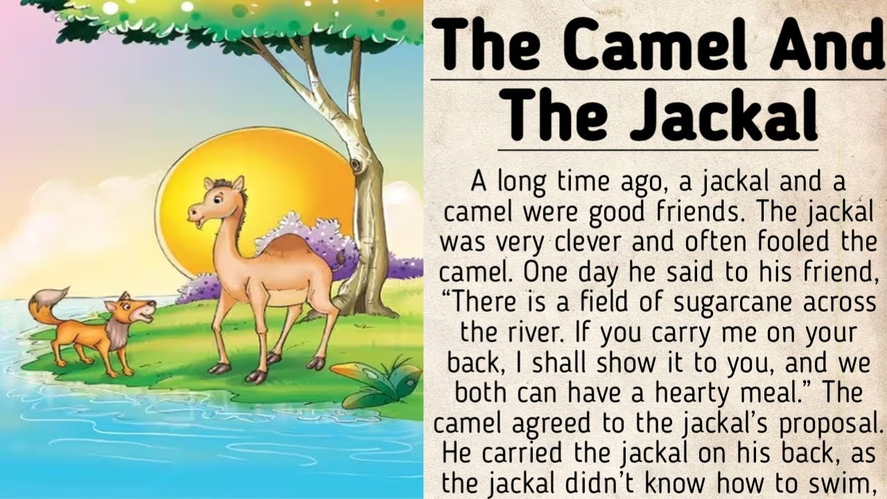 As You Sow, So Shall You Reap|The Camel And The Jackal Story|Panchtantra story|Storytelling