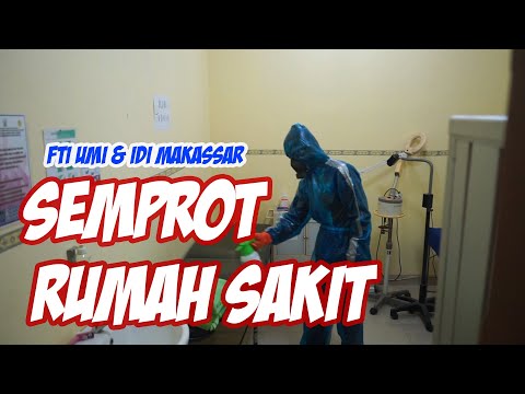 FTI UMI dan IDI Makassar Semprot Desinfektan di Rumah Sakit
