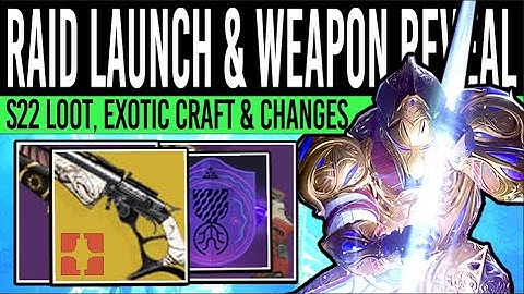 Destiny 2: NEW CRAFTING EXOTIC & RAID INFO! Weapon PREVIEW, Veil Quests, Event Changes & Season 22!