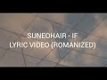 Suneohair | If - Lyric Video