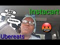 Instacart Shoppers Talk | Ubereats earnings | Viewer's comment