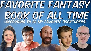 Favorite Fantasy Book of All Time According to my Favorite Booktubers