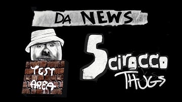 Scirocco Thugs - DA NEWS!!! November 2025