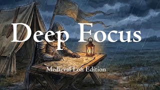 Deep Focus — Medieval Lofi Hip Hop [Dark Fantasy / Gritty Sketch Aesthetic] (3 Hours)