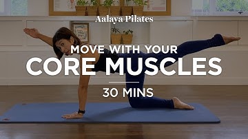 Move with your Core Muscles - Deep Dive into Pilates Series - Learn to find & engage Core Muscles