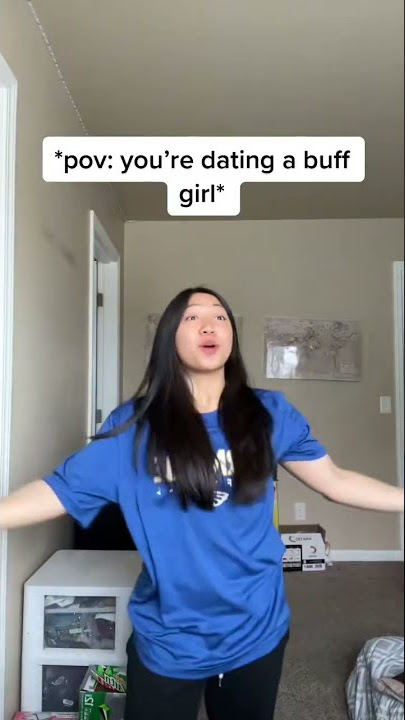 POV youre dating a buff Video By jessica laaaa