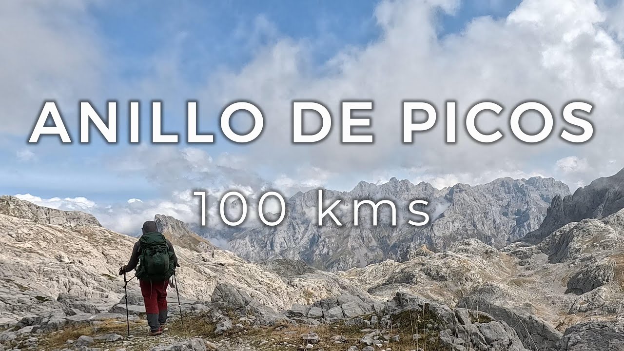 Hiking 100 kms in Picos de Europa. Anillo picos de Europa