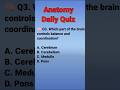 anatomy quizs practice | part -2