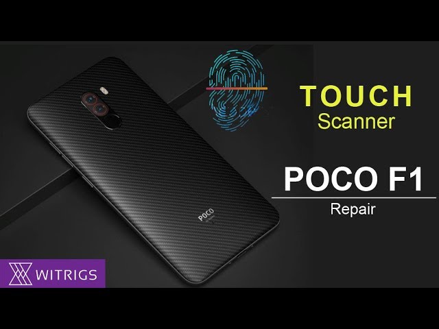 Xiaomi Pocophone F1 - Reparación de escáner de huellas digitales