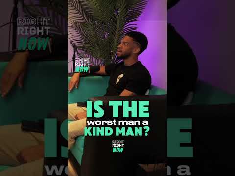 The Worst Kind of Man Is a Kind Man — And the Worst Kind of Woman Is One Who's Too Accessible 🎙️