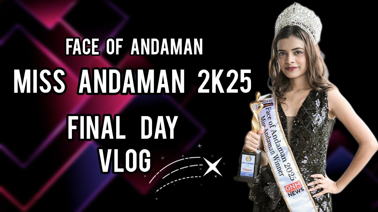 𝐌𝐢𝐬𝐬 𝐀𝐧𝐝𝐚𝐦𝐚𝐧 𝟐𝐤𝟐𝟓 👸, face of Andaman 😊.     