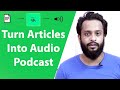 Listen Blog & Articles Like Podcast! Turn Articles Into Audion On Google Chrome | Human Voice TTS 😲