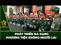 🔴 Trực Tiếp | Bản Tin Trưa 14/06: Phát Triển Đa Dạng Phương Tiện Không Người Lái | QPVN Digital