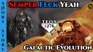 Reddit Story | Semper Feck Yeah & Galactic Evolution  | HFY | Humans Are Space Orcs 1276