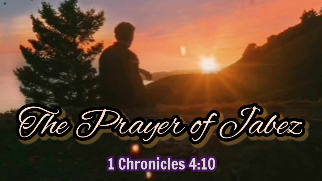 THE PRAYER OF JABEZ 1 Chronicles 4 10 English Bible Verse The the-prayer-of-jabez-1-chronicles-4-10-english-bible-verse-the