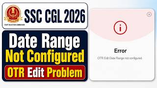 SSC OTR Edit Date Range not Configured✅OTR Edit Date Range not Configured Problem🔥OTR Edit DateRange