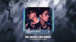 Ma Trong Tâm Remix: Duy Khiêm x Anh Rồng x QT Beatz Remix ~ Thú hoang đang cuồn say..