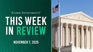 This Week In Review | Tariffs in Court, US Jobs, AI Bubble Fears & Recent Volatility (Nov. 7, 2025)