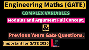 Basics of Complex Variables | Modulus and Argument Concept | Gate Problems | Complex Variables