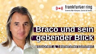 Braco in Frankfurt 2022 - Impressionen & Teilnehmerstimmen