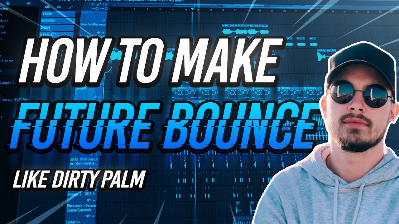 How To Make Future Bounce Like Dirty Palm - FL Studio Tutorial - YouTube