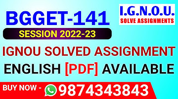 BGGET-141 Solved Assignment 2022-23 in English,BGGET 141 Solved Assignment 2023,BGGET 141 Assignment