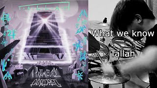 What we know - Tallah | Drum Cover