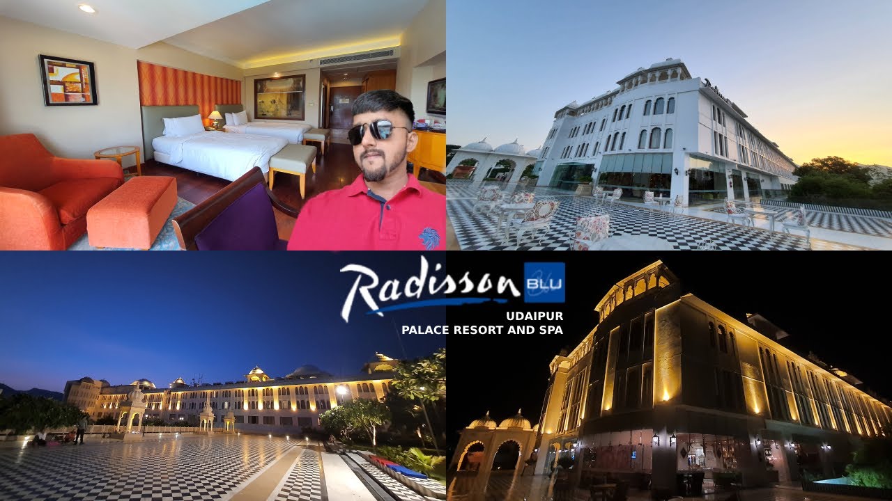 My Luxurious Stay in Radisson Blu Udaipur Palace Resort & Spa | 5 Star Resort in Udaipur
